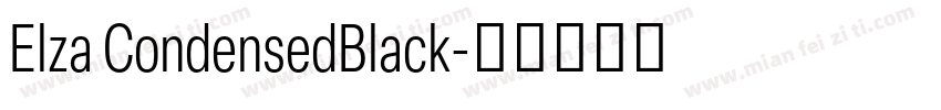 Elza CondensedBlack字体转换